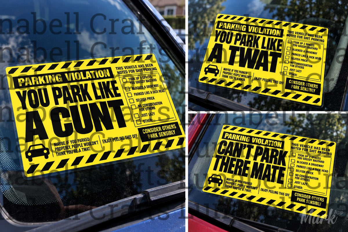 Sweary parking violation windscreen label example